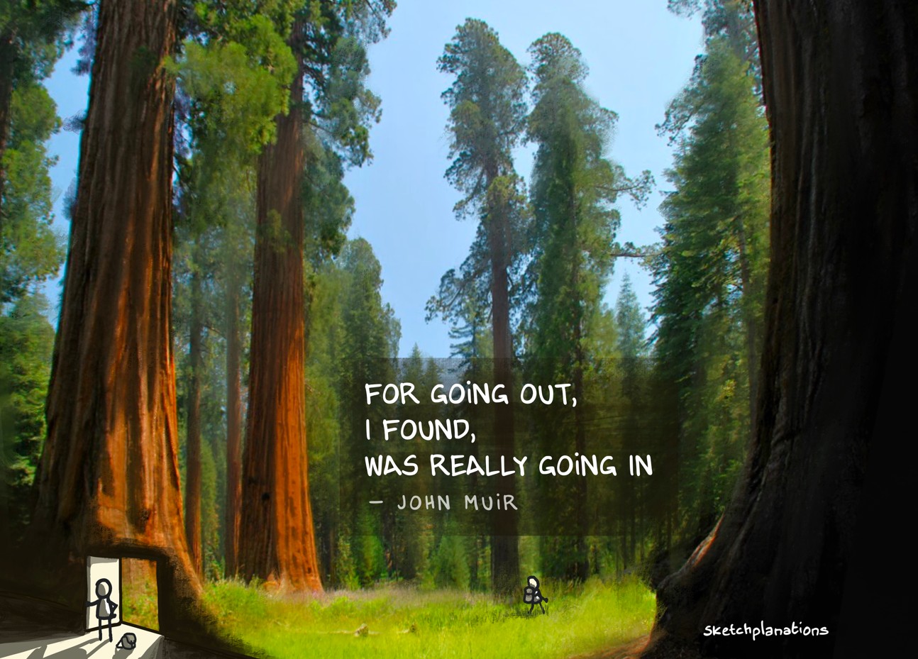sketchplanations-going-out-john-muir-quote_small