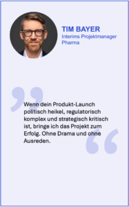 Tim Beyer sagt: Wenn dein Produkt-Launch politisch heikel, regulatorisch komplex und strategisch kritisch ist, bringe ich das Projekt zum Erfolg. Ohne Drama und ohne Ausreden.